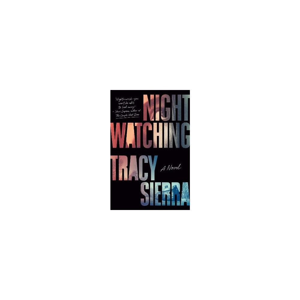 Nightwatching (häftad, english) Tracy Sierra