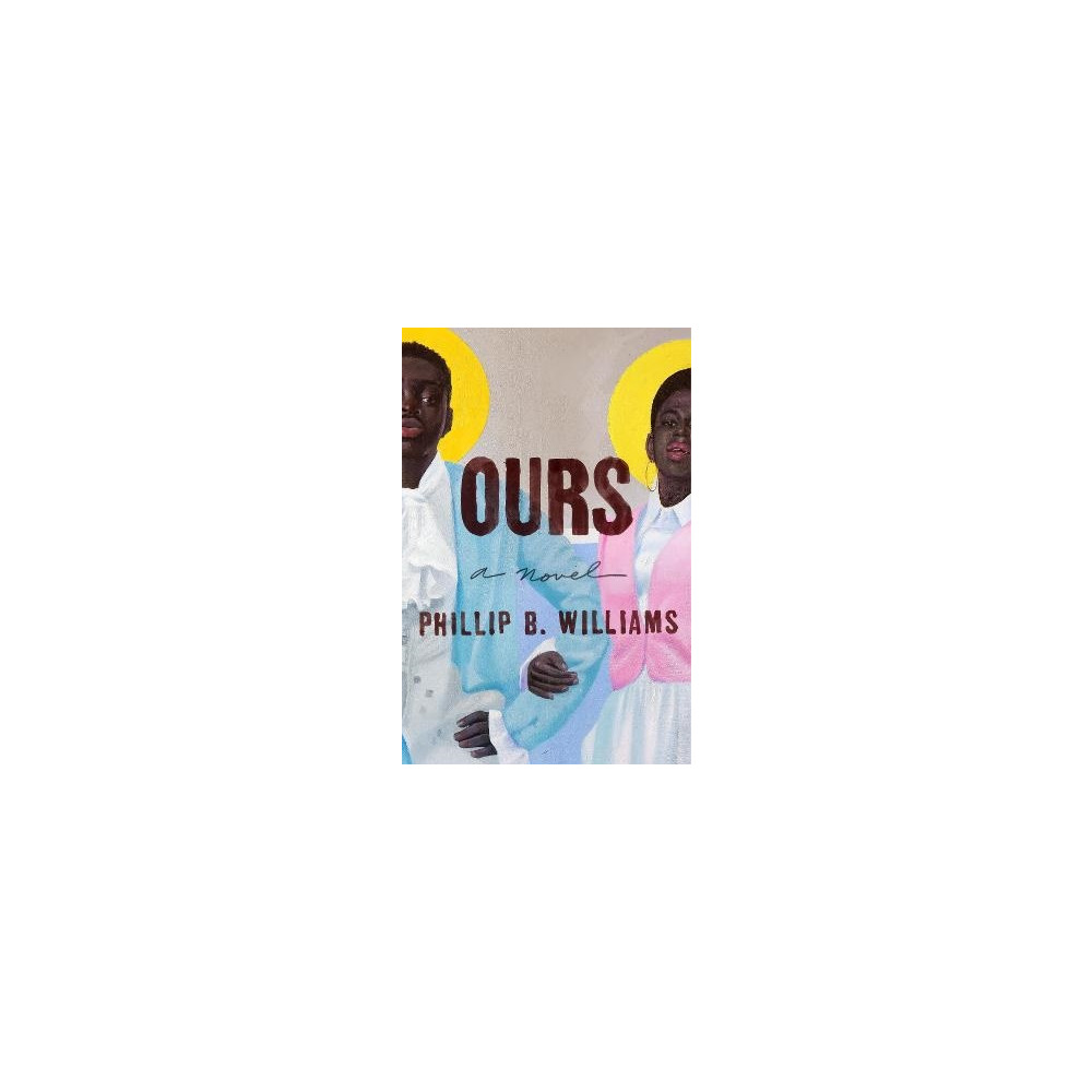Ours (häftad, english) Phillip B. Williams