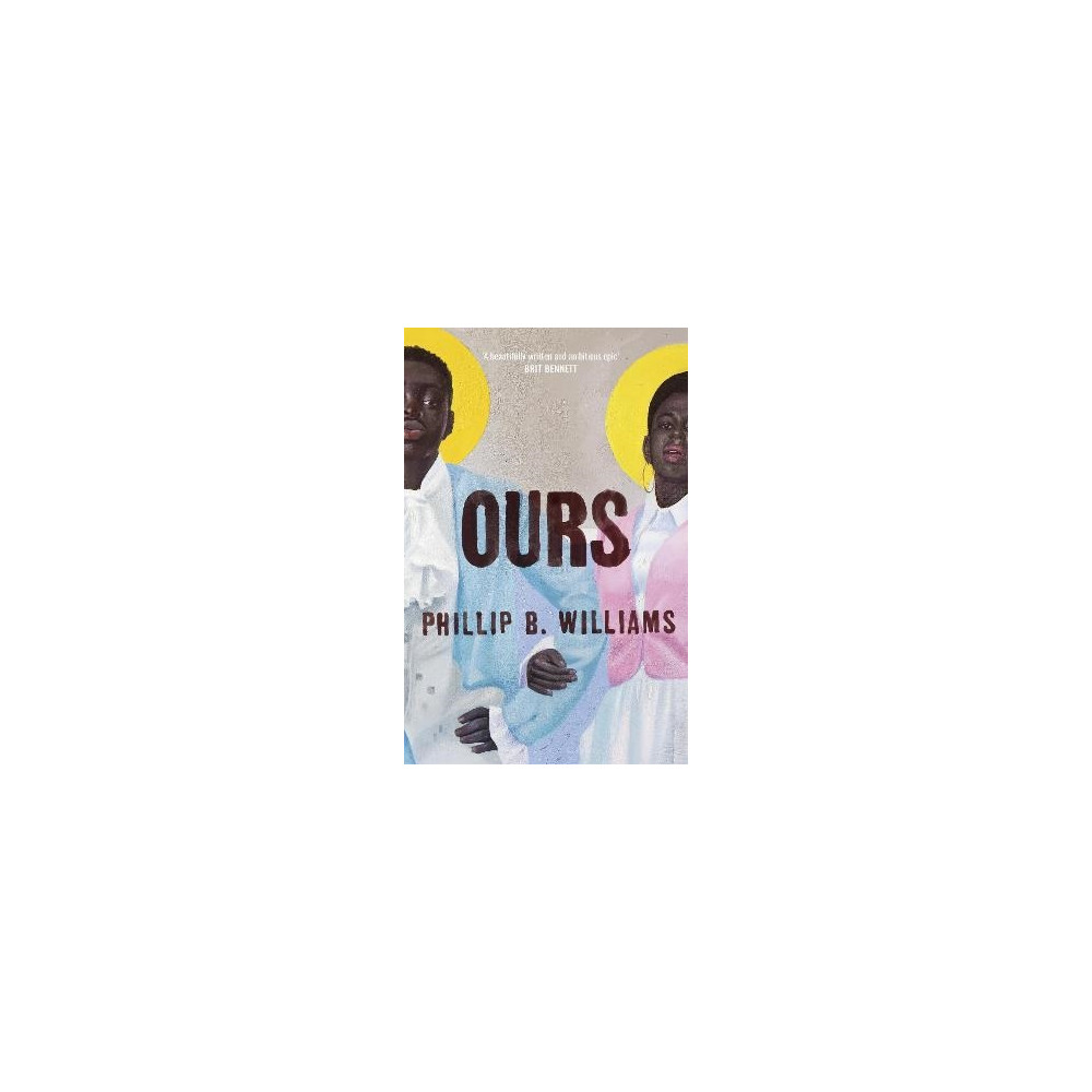 Ours (inbunden, english) Phillip B. Williams