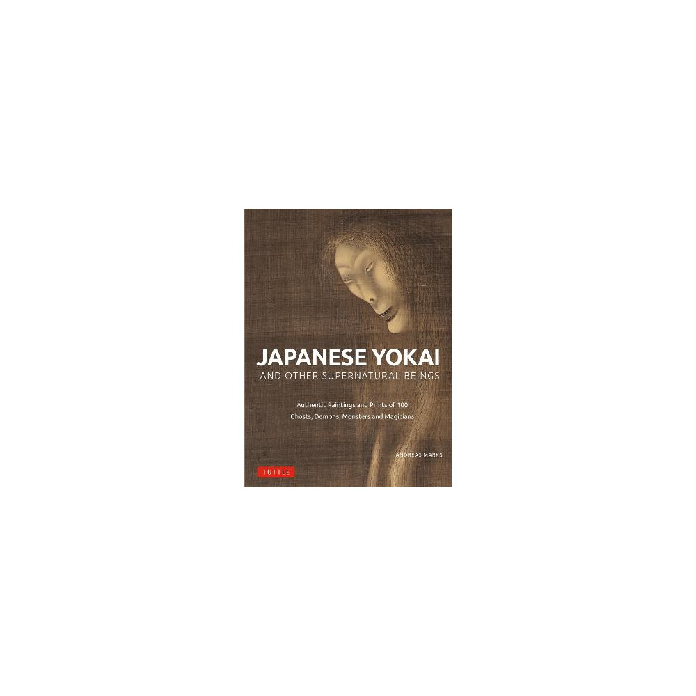 Japanese Yokai and Other Supernatural Beings (inbunden, english) Andreas Marks