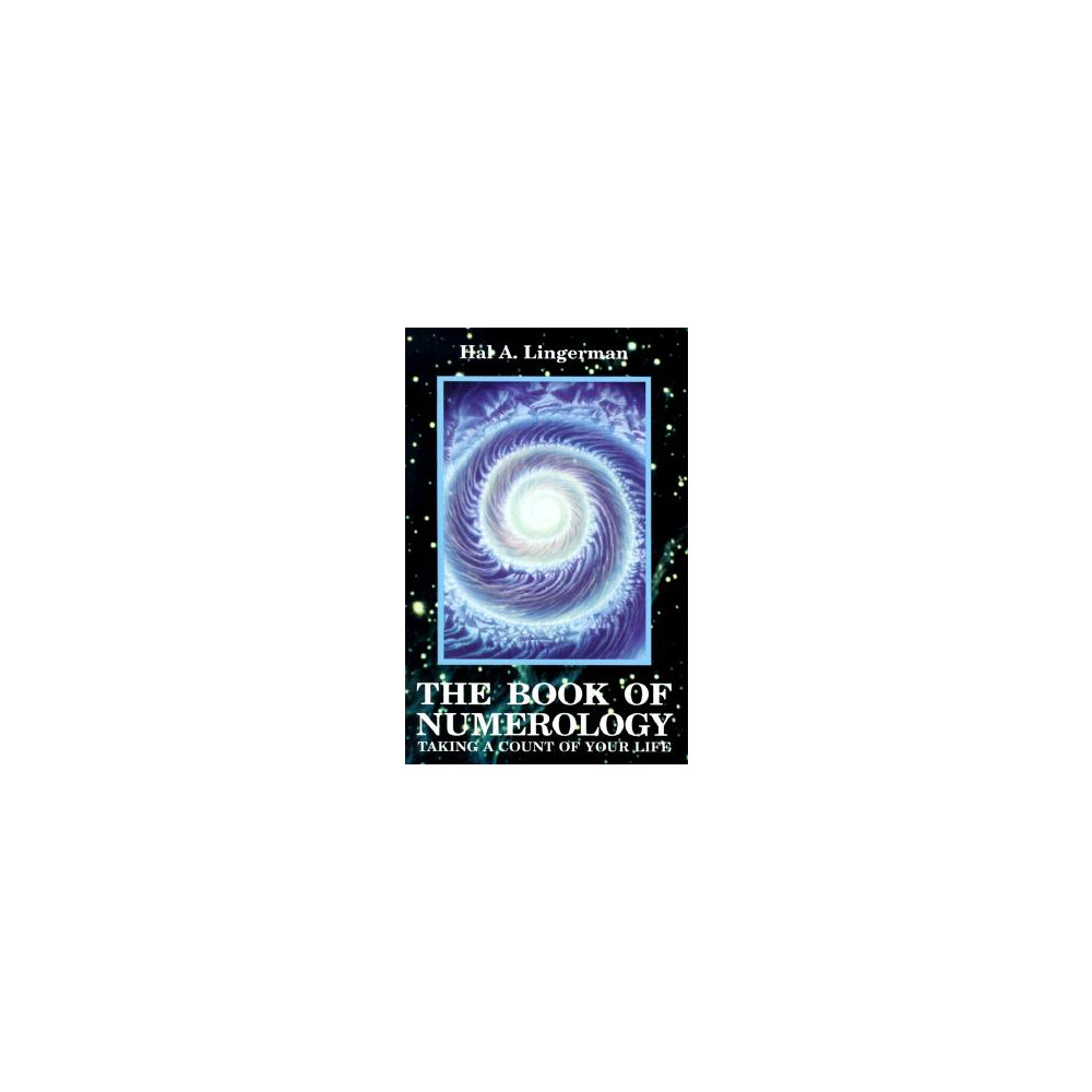 Book of Numerology: Taking a Count of Your Life (häftad, english) Hal A. Lingerman