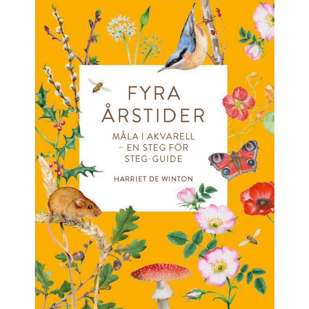 Fyra årstider : Måla i akvarell - En steg för steg-guide (bok, danskt band) Harriet Winton
