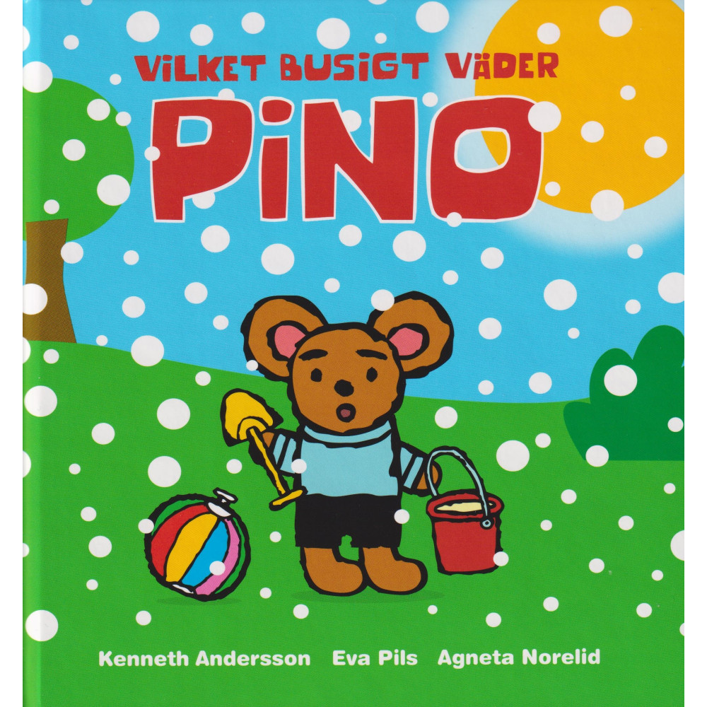 Vilket busigt väder Pino (inbunden) Eva Pils