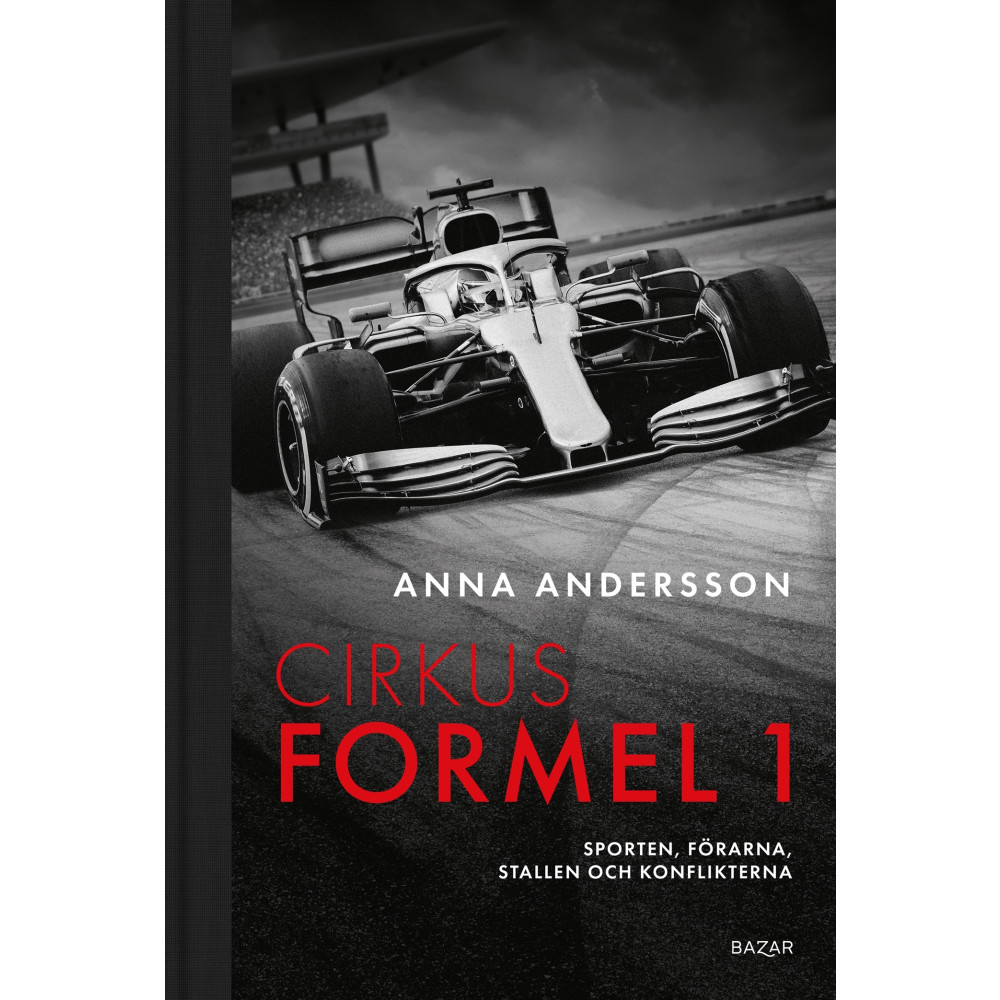 Cirkus Formel 1 (bok, halvklotband) Anna Andersson