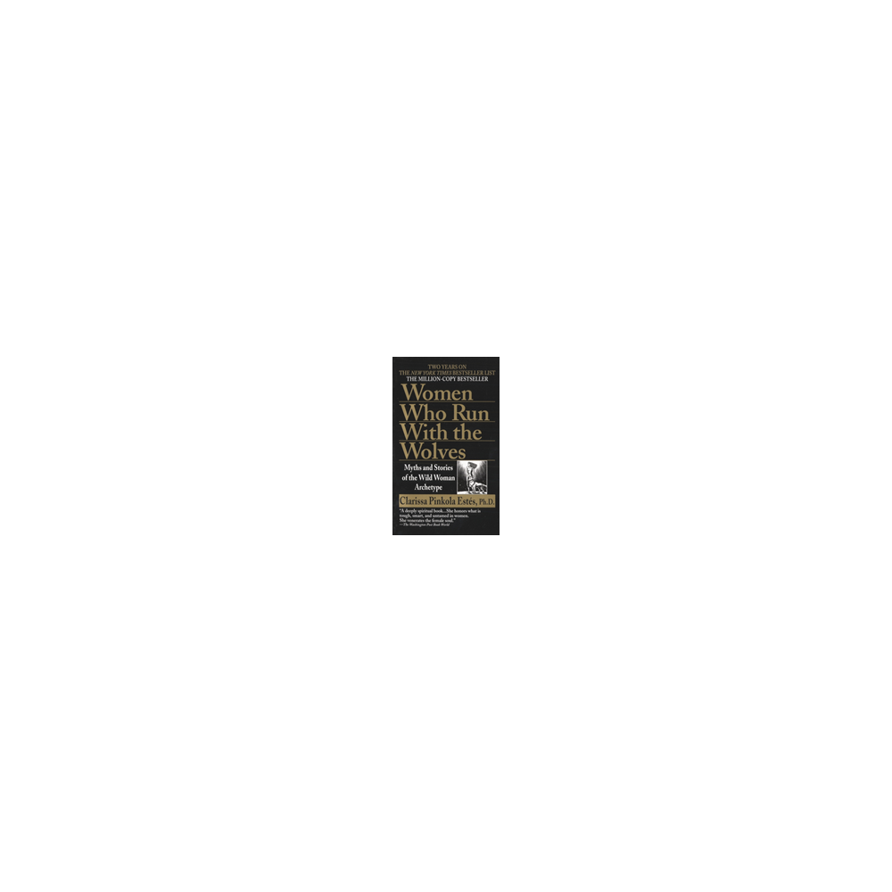 Women Who Run with the Wolves (pocket, eng)