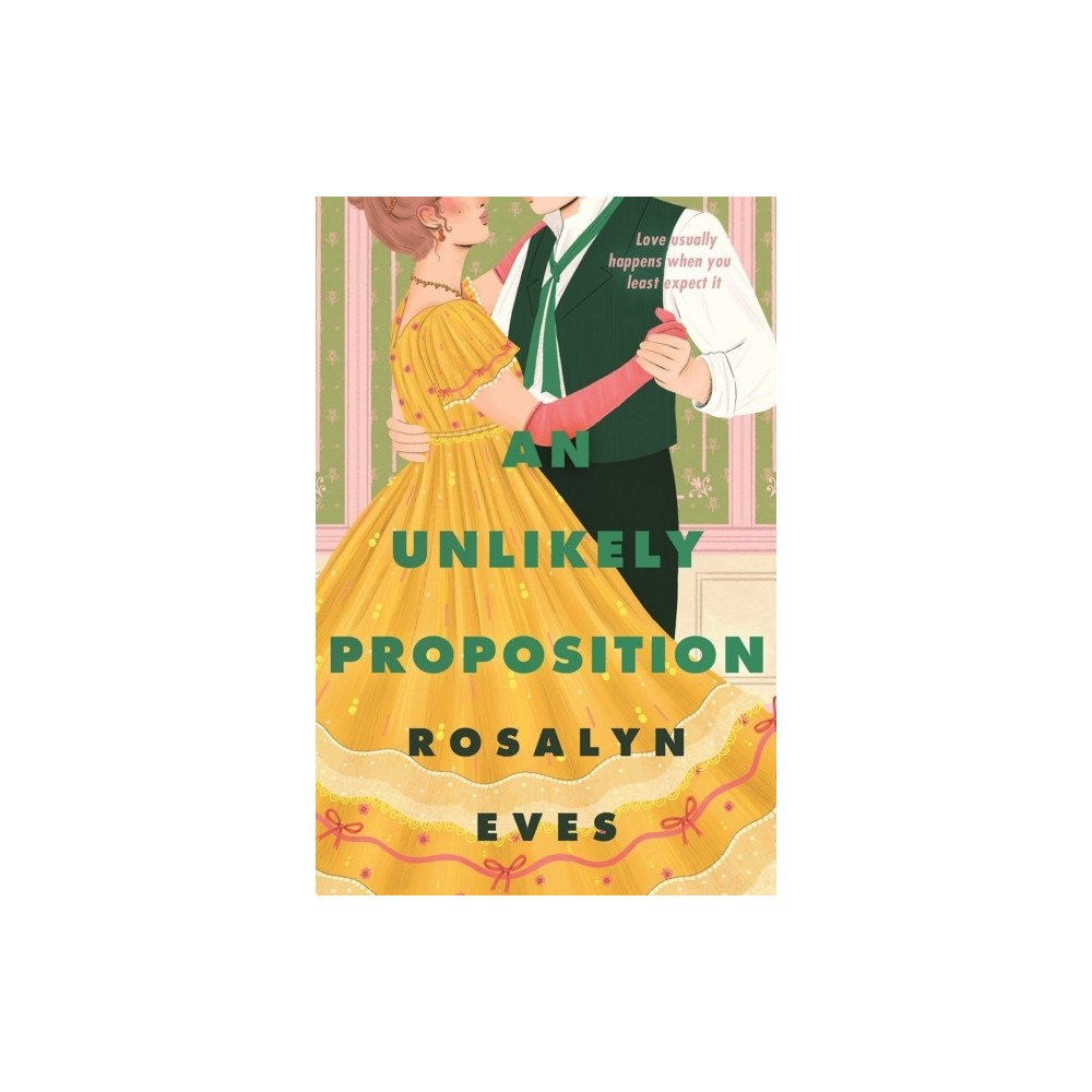 An Unlikely Proposition (pocket, english) Rosalyn Eves
