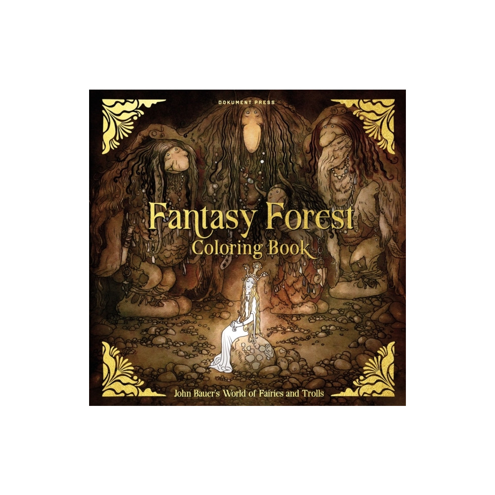 Fantasy forest coloring book : John Bauer's world of fairies and trolls (häftad, eng)