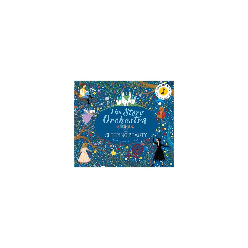 The Story Orchestra: The Sleeping Beauty: Volume 3 (inbunden, english) Hachette UK Distribution