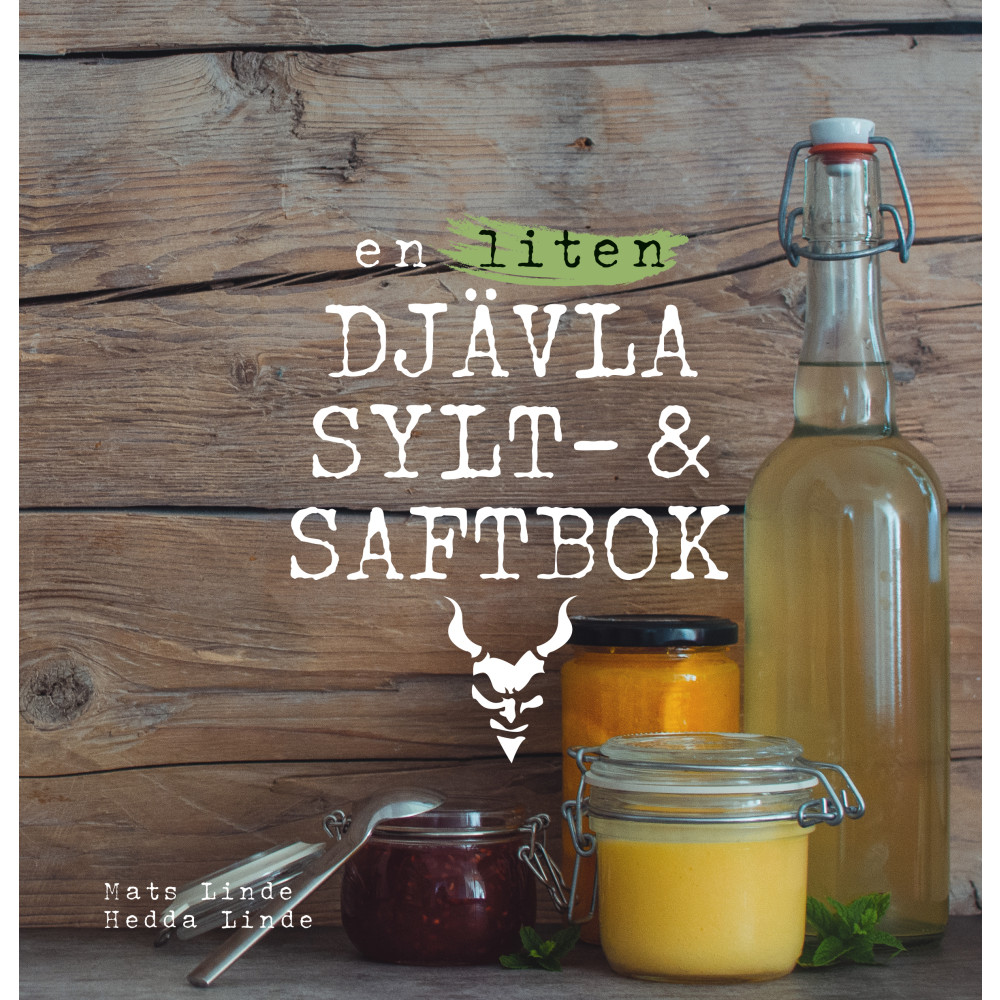 En liten djävla sylt- och saftbok (inbunden)