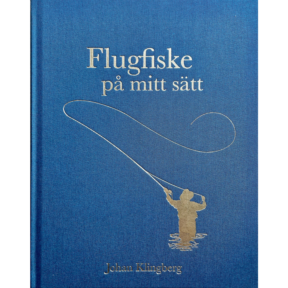 Bibliofilutgåva: Flugfiske på mitt sätt (bok, klotband) - Bokförlaget Settern