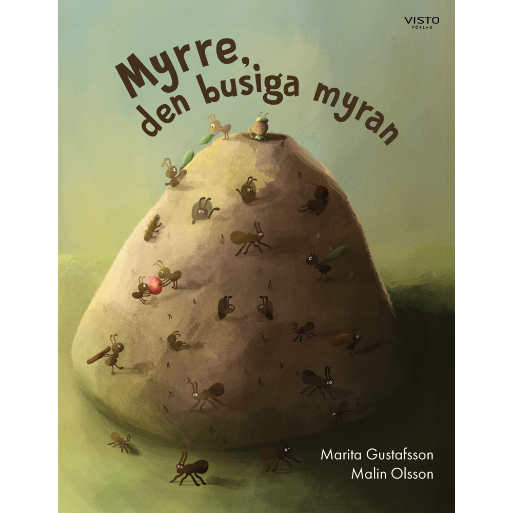 Myrre, den busiga myran (inbunden) Marita Gustafsson