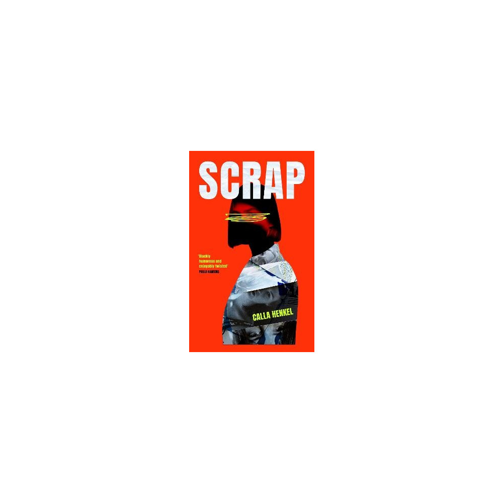 Scrap (häftad, english) Calla Henkel