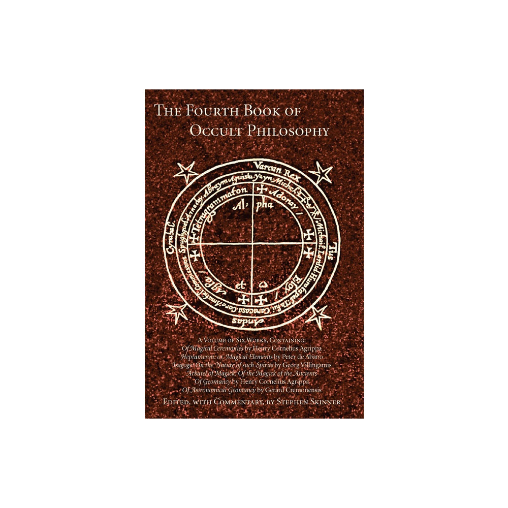 Fourth Book of Occult Philosophy (häftad, english) Heinrich Corneli Agrippa Von Nettesheim