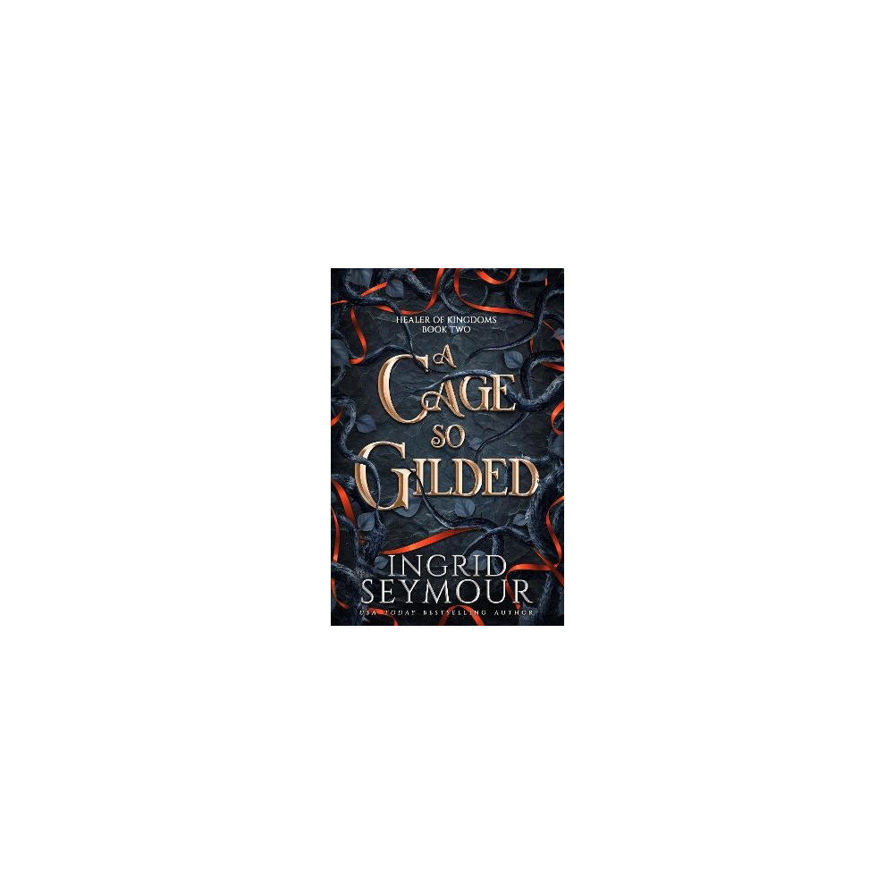 A Cage So Gilded (pocket, english) Ingrid Seymour