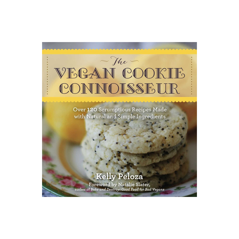 Vegan Cookie Connoisseur : Over 120 Scrumptious Recipes Made (häftad, english) Peloza Kelly