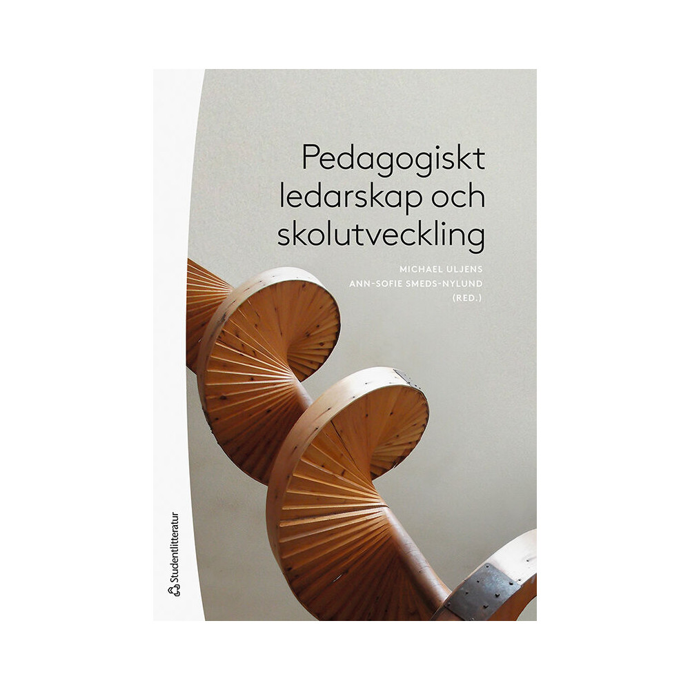 Pedagogiskt ledarskap och skolutveckling (bok, danskt band) - Studentlitteratur AB