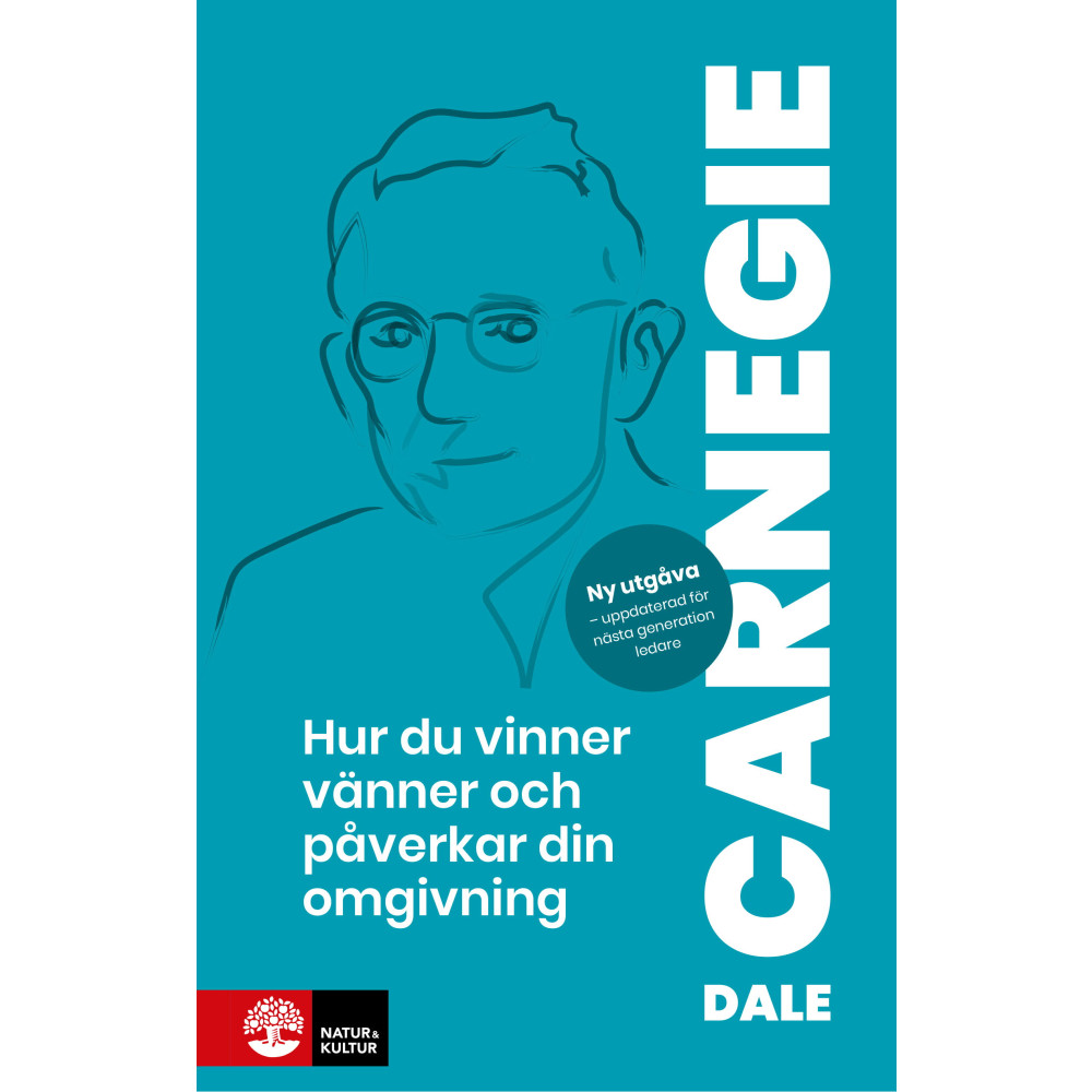 Hur du vinner vänner och påverkar din omgivning (inbunden)