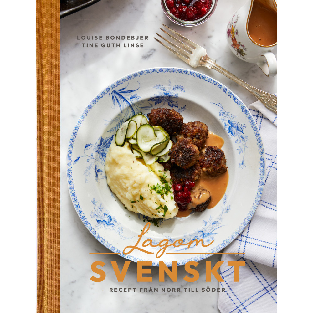 Lagom svenskt : recept från norr till söder (bok, klotband) Louise Bondebjer