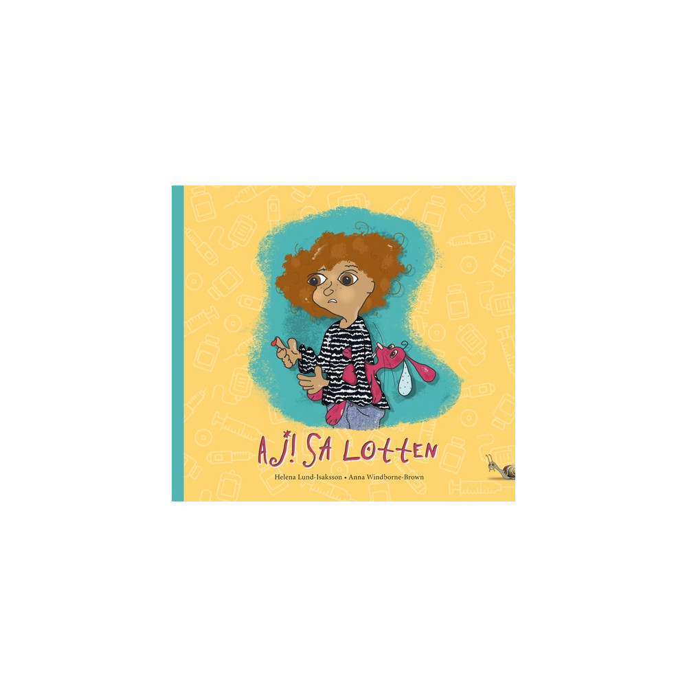 Aj! sa Lotten (inbunden) Helena Lund-Isaksson