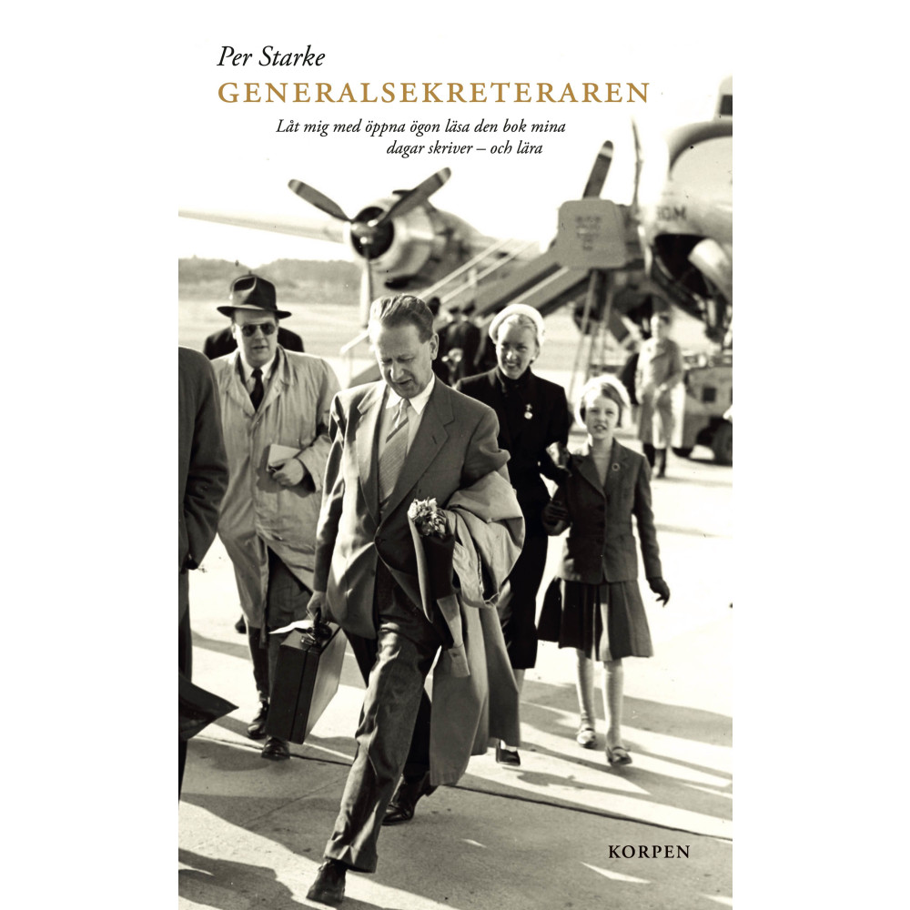 Generalsekreteraren : låt mig med öppna ögon läsa den bok mina dagar skriver - och lära (bok, danskt band)