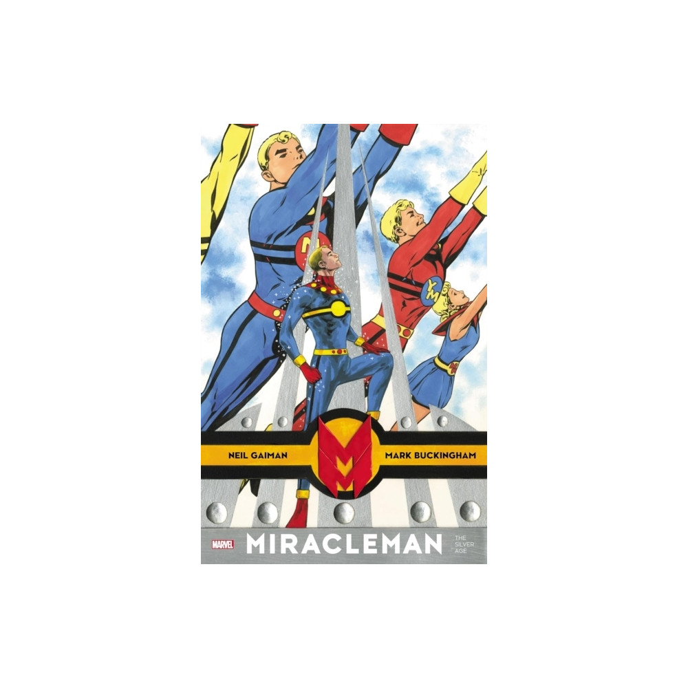 Miracleman By Gaiman & Buckingham: The Silver Age (pocket, english) Neil Gaiman