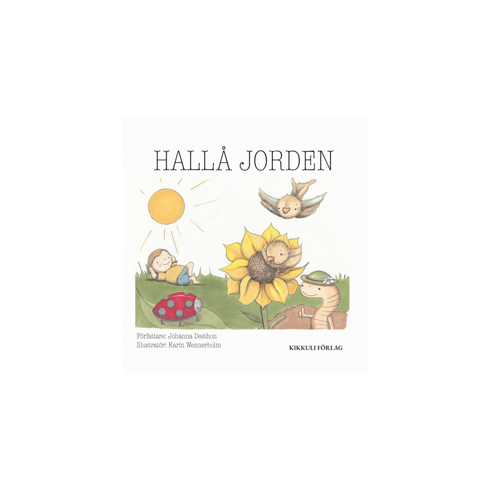 Hallå Jorden (inbunden) Johanna Desthon