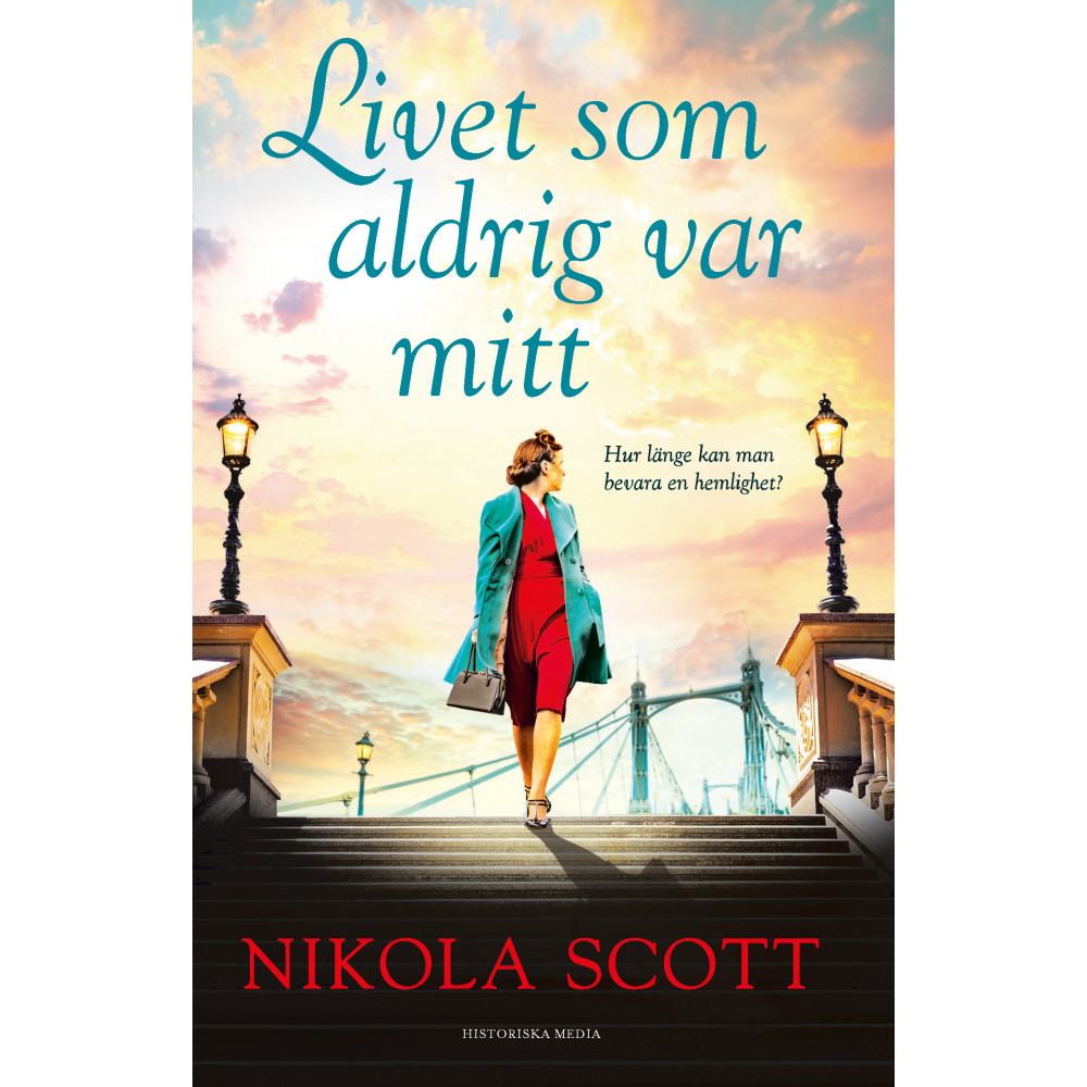 Livet som aldrig var mitt (inbunden) Nikola Scott