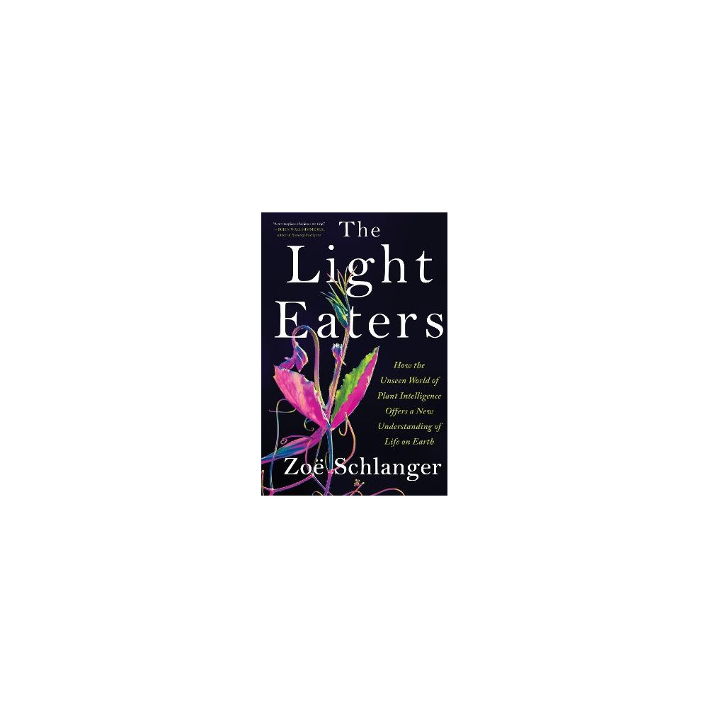 The Light Eaters (inbunden, english) Zo Schlanger