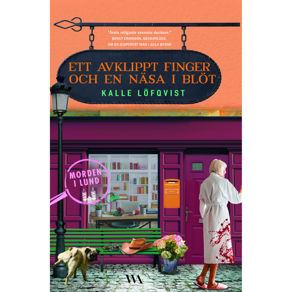 Ett avklippt finger och en näsa i blöt (pocket) Kalle Löfqvist