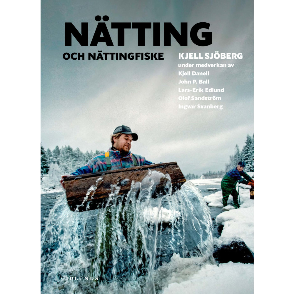 Nätting och nättingfiske (inbunden) Kjell Sjöberg