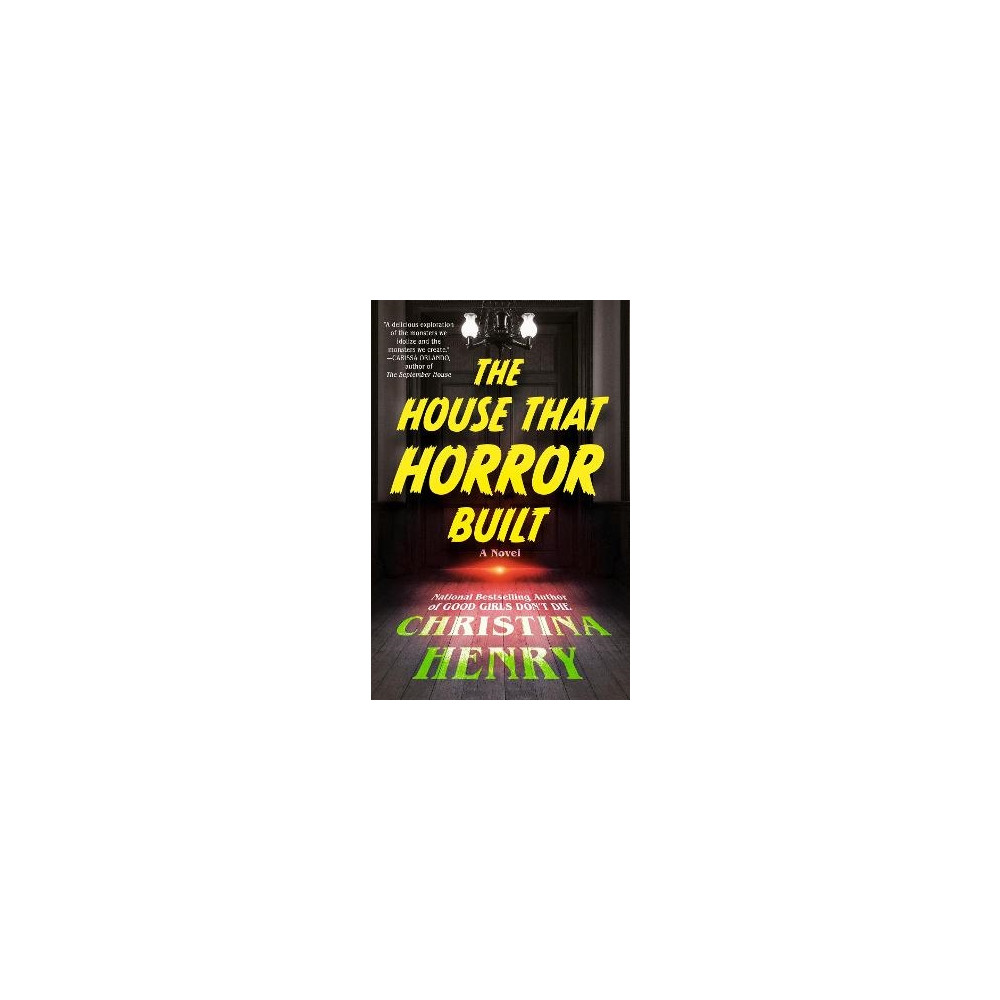 The House That Horror Built (häftad, english) Christina Henry