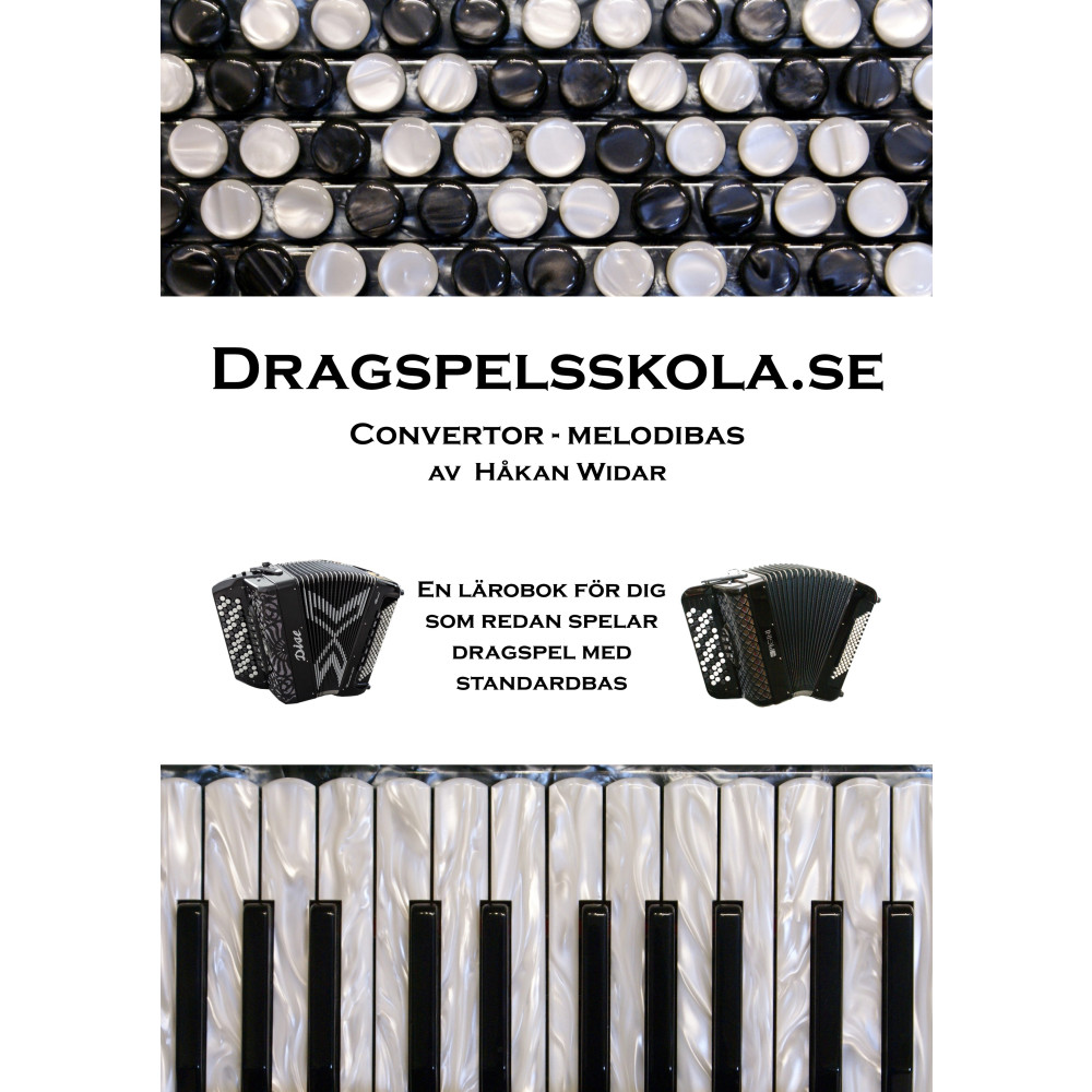Dragspelsskola.se : convertor - melodibas (bok, spiral)