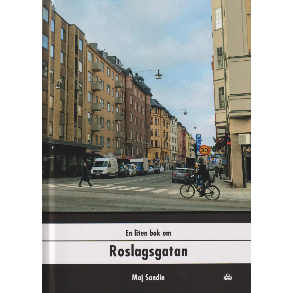 En liten bok om Roslagsgatan (bok, kartonnage)