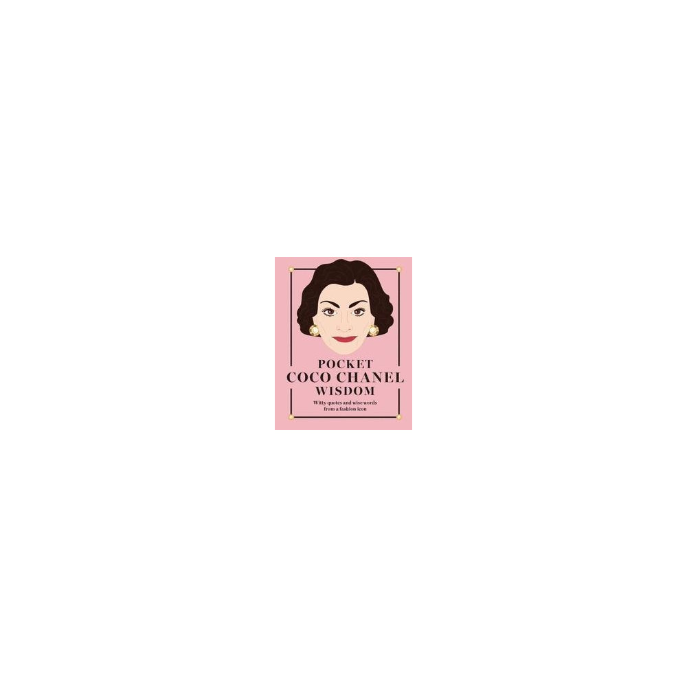 Pocket Coco Chanel Wisdom - Witty Quotes and Wise Words From a Fashion Icon (inbunden, english) Hardie Grant Books