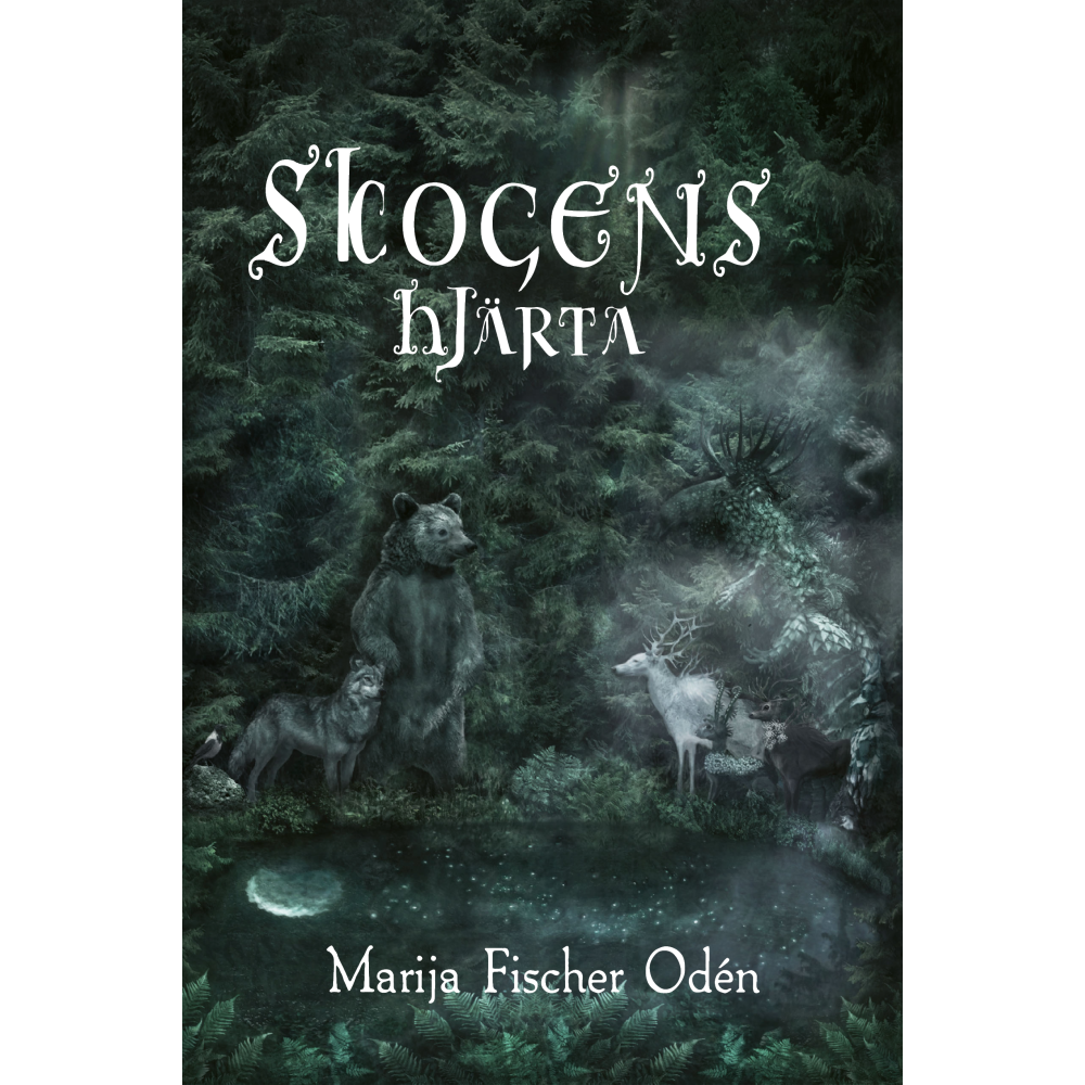 Skogens hjärta (bok, kartonnage) Marija Fischer Odén