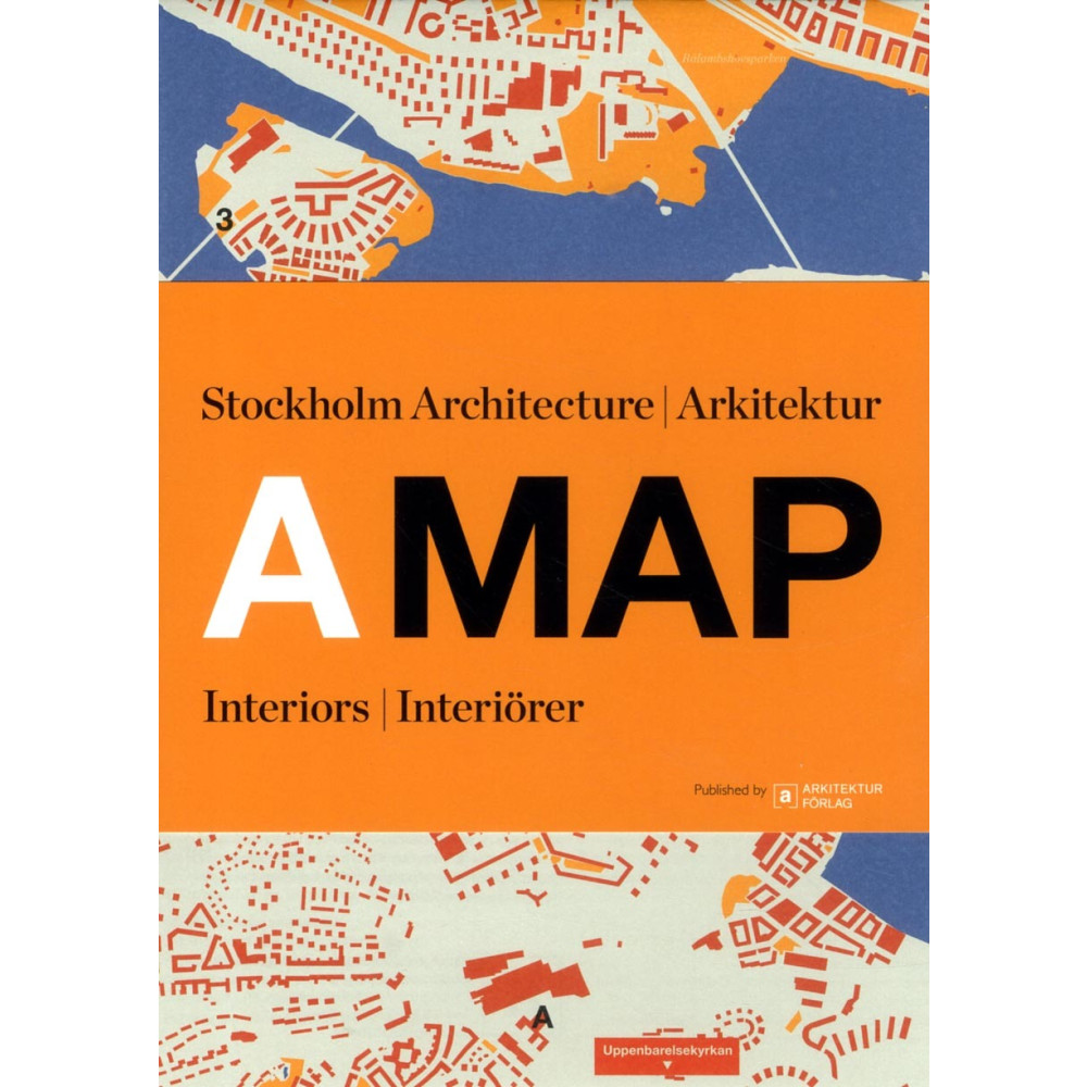 A MAP: Stockholm Arkitektur Interiörer Rasmus Wärn