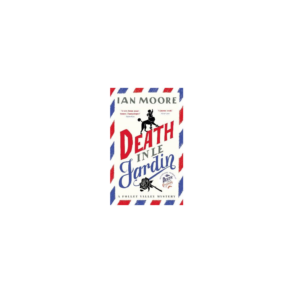 Death in le Jardin (pocket, english) Ian Moore