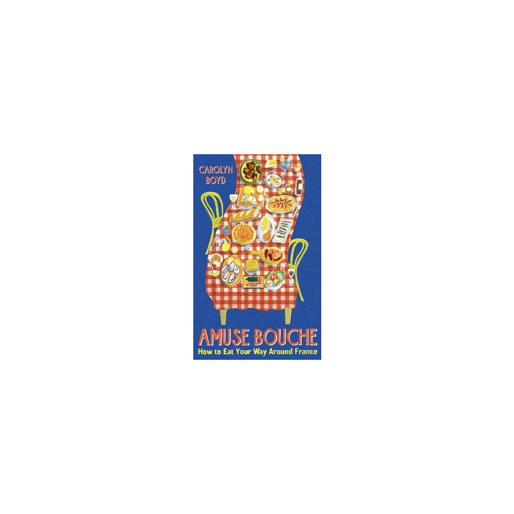 Amuse Bouche (inbunden, english) Carolyn Boyd
