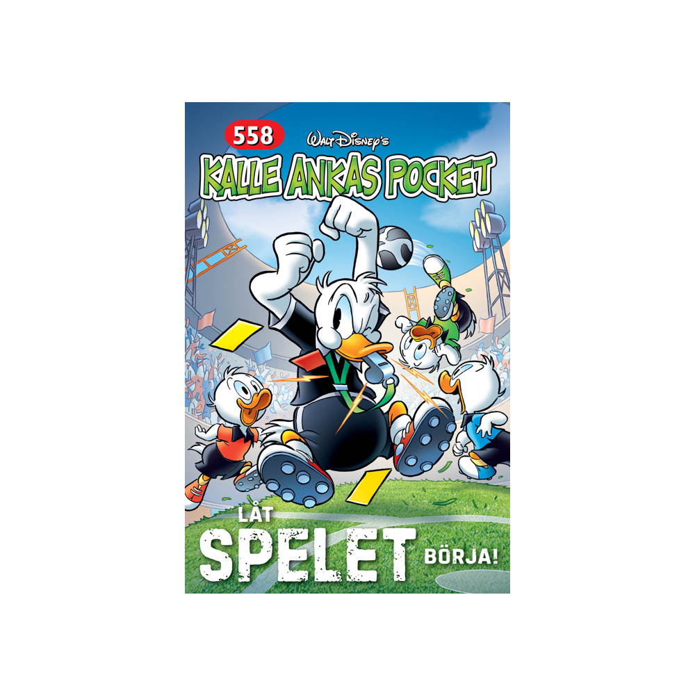 Kalle Ankas Pocket 558. Låt spelet börja (häftad) Egmont Story House