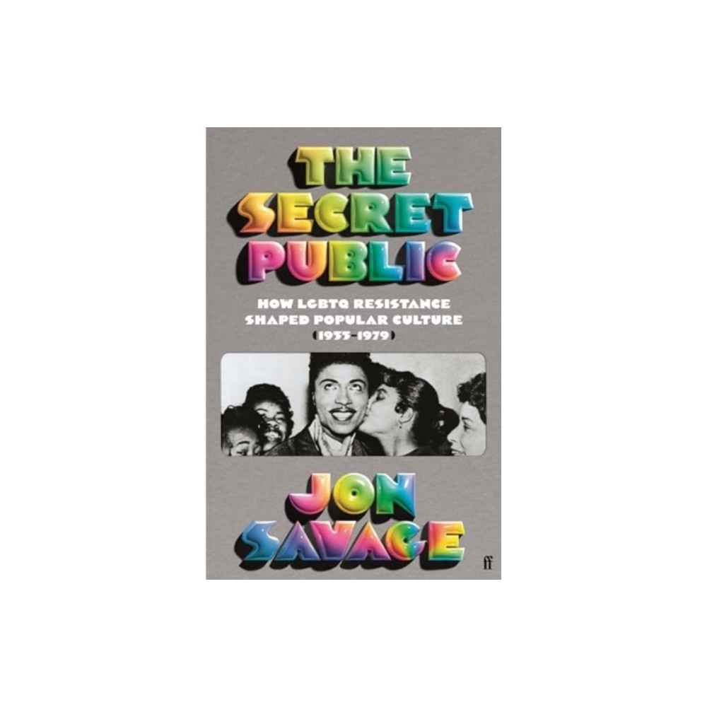 The Secret Public (häftad, english) Jon Savage
