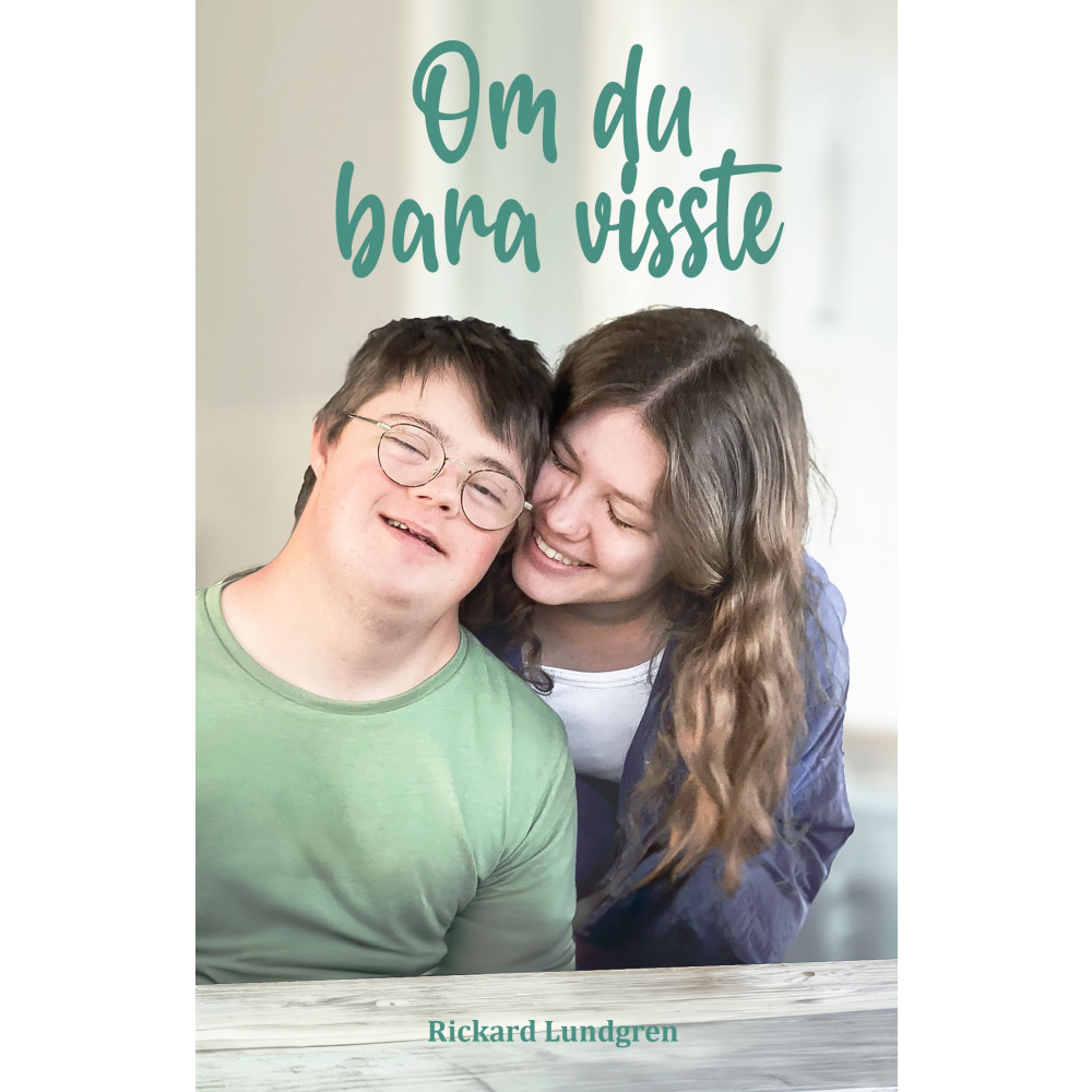 Om du bara visste (häftad) Rickard Lundgren