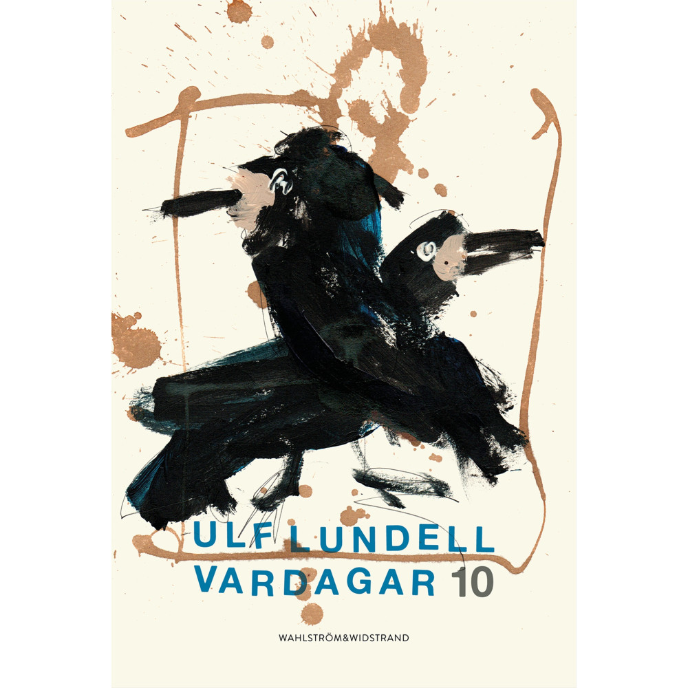 Vardagar 10 (inbunden) Ulf Lundell