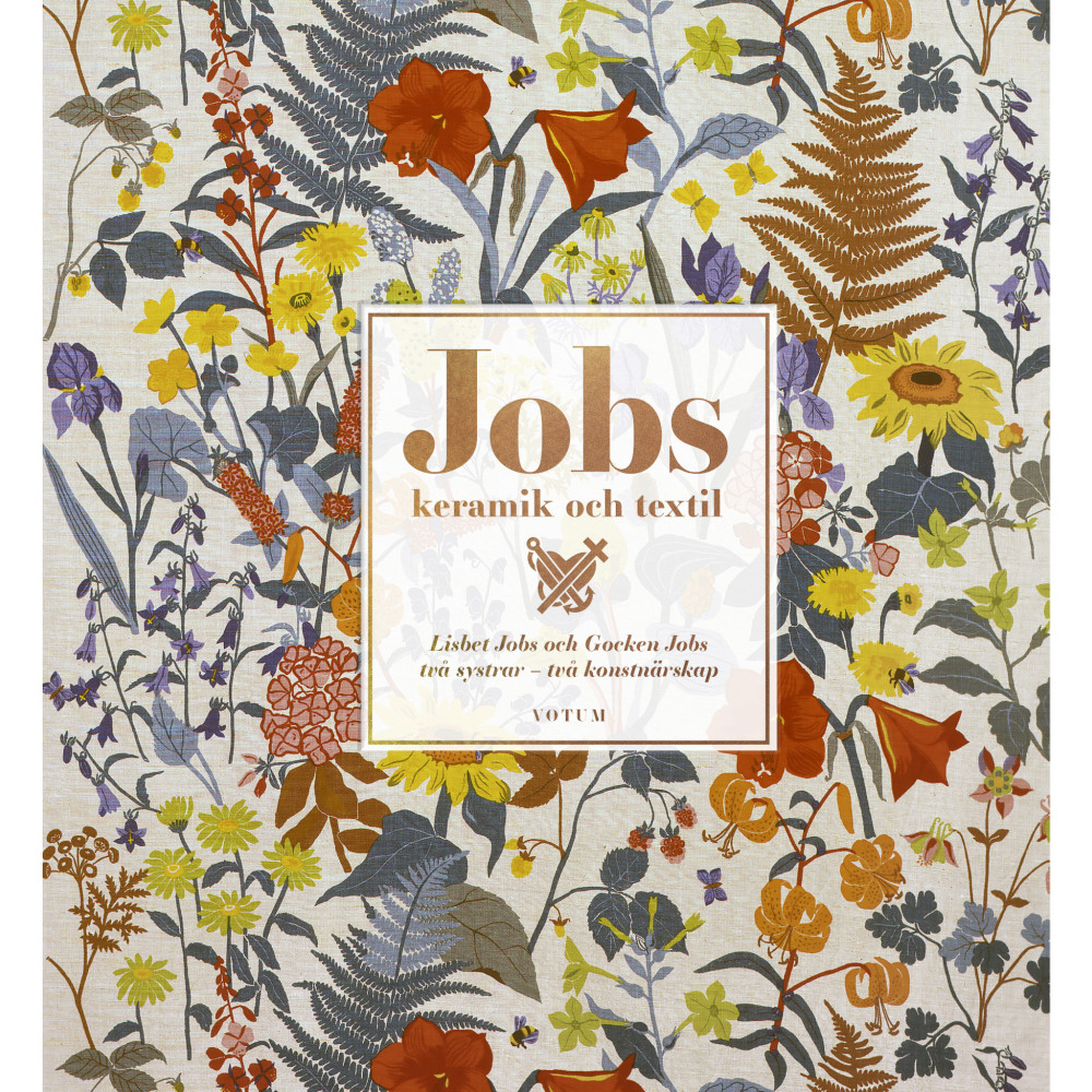 Jobs keramik & textil : Lisbet Jobs och Gocken Jobs, två systrar - två konstnärskap (bok, halvklotband) Hedvig Hedqvist