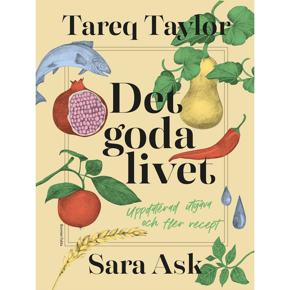 Det goda livet (inbunden) Tareq Taylor
