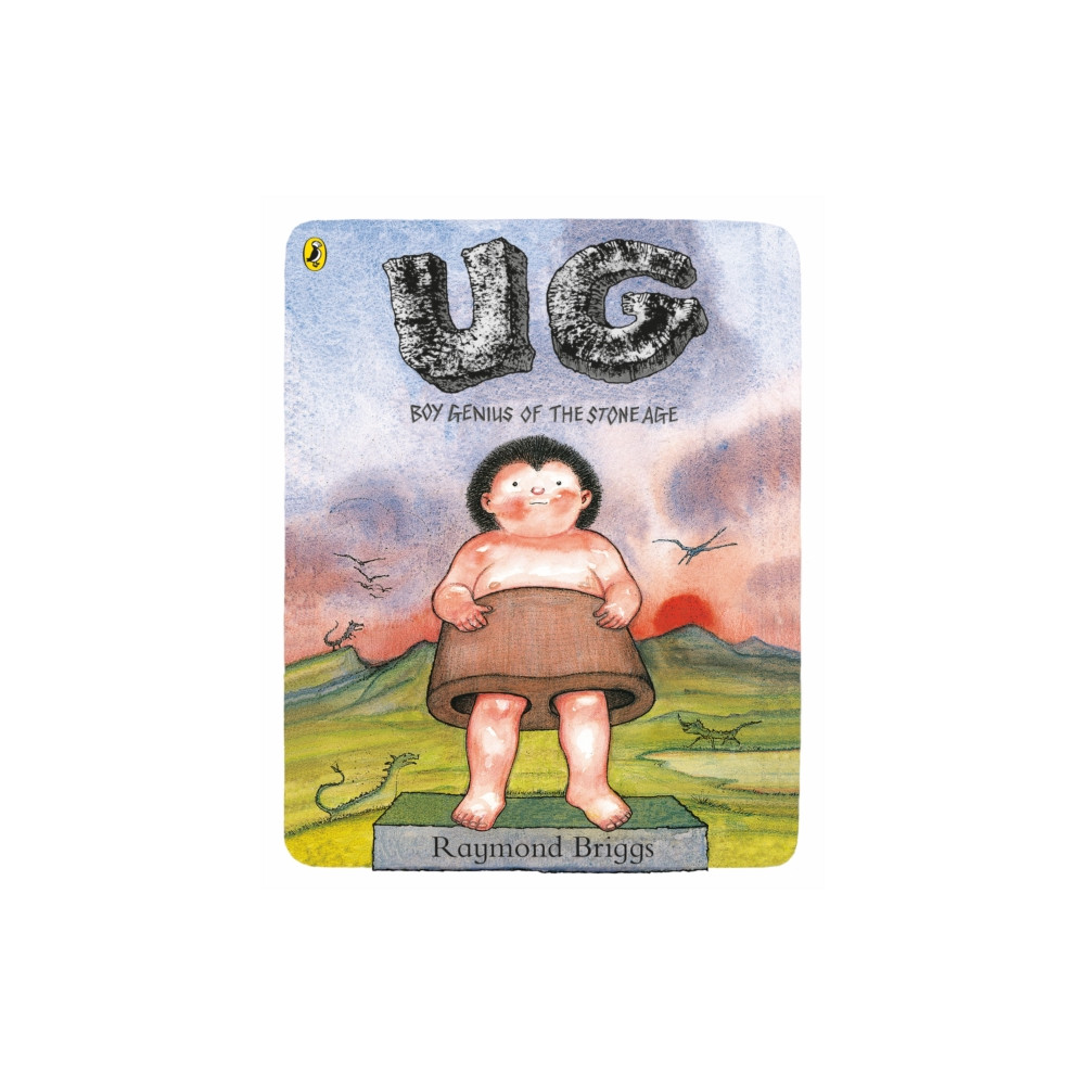 UG: Boy Genius of the Stone Age and His Search for Soft Trousers (häftad, english) Penguin Random House Children's UK
