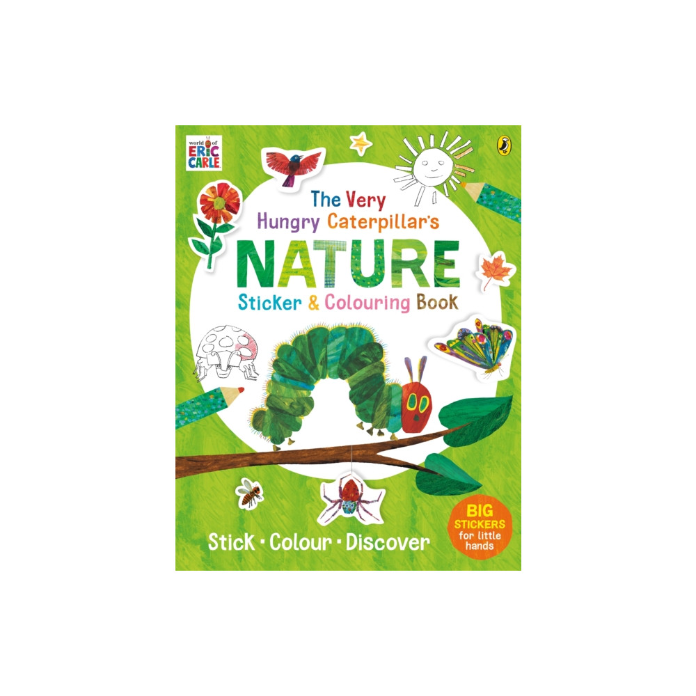 Penguin Random House Children's UK The Very Hungry Caterpillar's Nature Sticker and Colouring Book (häftad, eng)