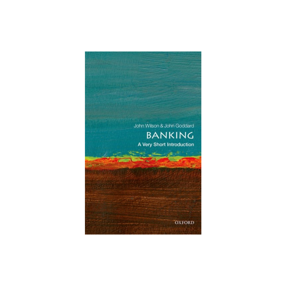 Banking: A Very Short Introduction (häftad, english) Oxford University Press