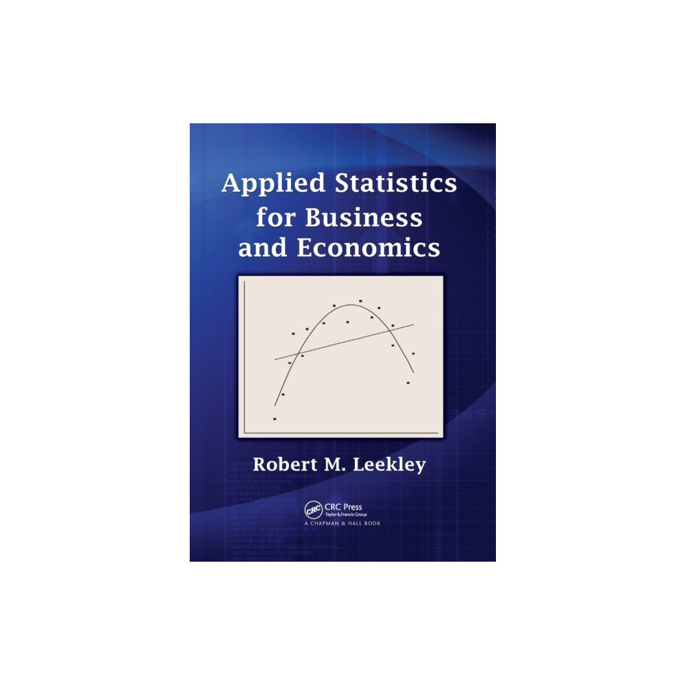 Applied Statistics for Business and Economics (häftad, english) Taylor & francis ltd