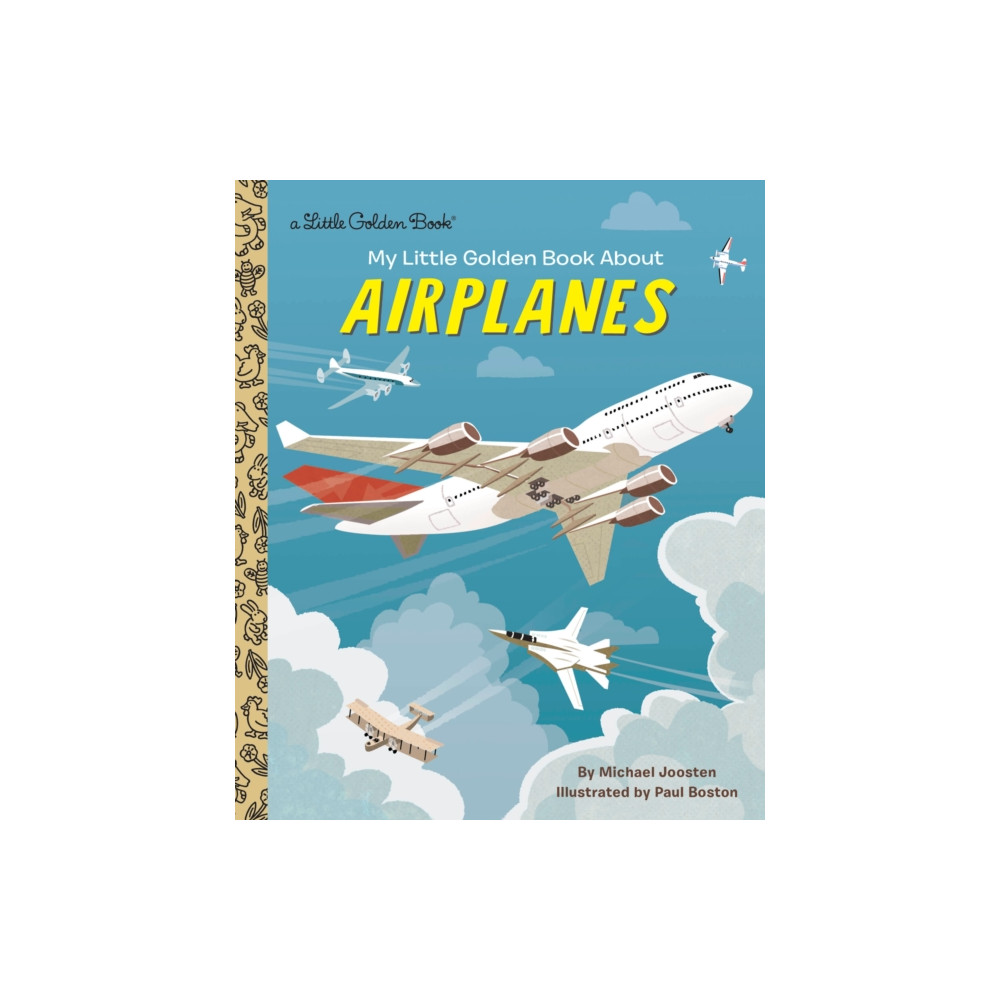 My Little Golden Book About Airplanes (inbunden, english) Random House USA Inc