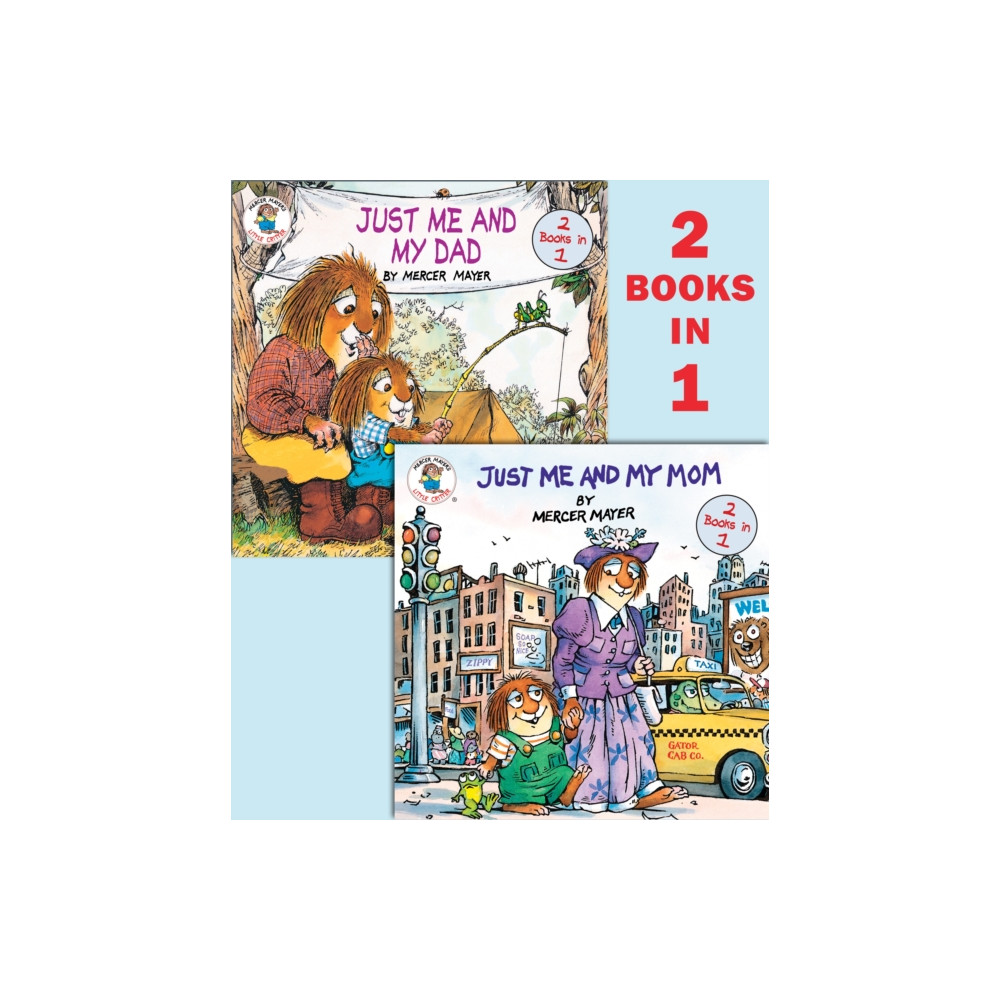 Just Me and My Mom/Just Me and My Dad (Little Critter) (häftad, english) Random House USA Inc